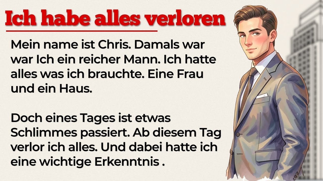 Wie ein reicher Mann alles verlor | Learn German with Stories | German Stories