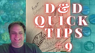 D&D Quick Tips #9