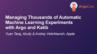 managing thousands of automatic machine learning experiments with... yuan tang & andrey velichkevich