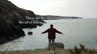 Art Of Letting You Go (Lyric Video) Ewan J Phillips