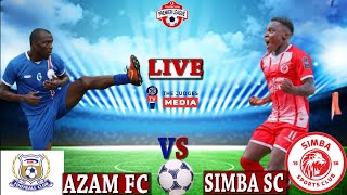 #LIVE: AZAM FC VS SIMBA SC (1-1) VODACOM PREMIER LEAGUE