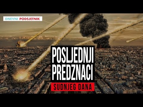 Posljednji predznaci Sudnjeg dana ᴴᴰ┇Dnevni podsjetnik