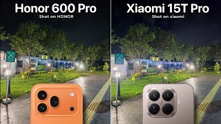 Honor 600 Pro Vs Xiaomi 15T Pro Camera Test Comparison