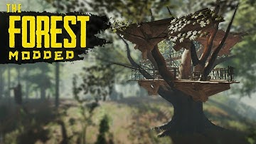 LARGE TREEHOUSE! The Forest Modded S2 Episode 9