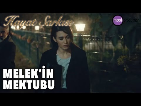 Hayat Şarkısı - Melek'in Mektubu