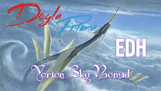 Yorion, Sky Nomad EDH Deck Tech - DoylePrimeMTG