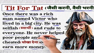 Tit For Tat/ जैसे को तैसा । English Moral Story। English Reading। Short English Story। English Story