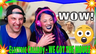 Reaction To Electric Callboy - WE GOT THE MOVES (OFFICIAL VIDEO) THE WOLF HUNTERZ #reaction