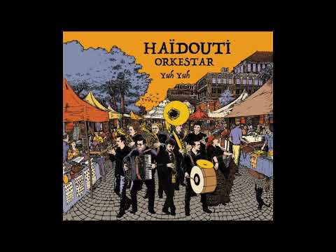 Putar Semle - Haïdouti Orkestar
