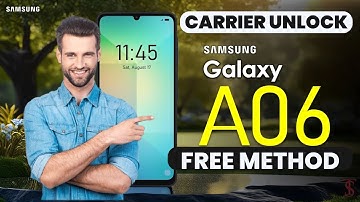 How To Unlock Samsung Galaxy A06 – Free Method (2025)