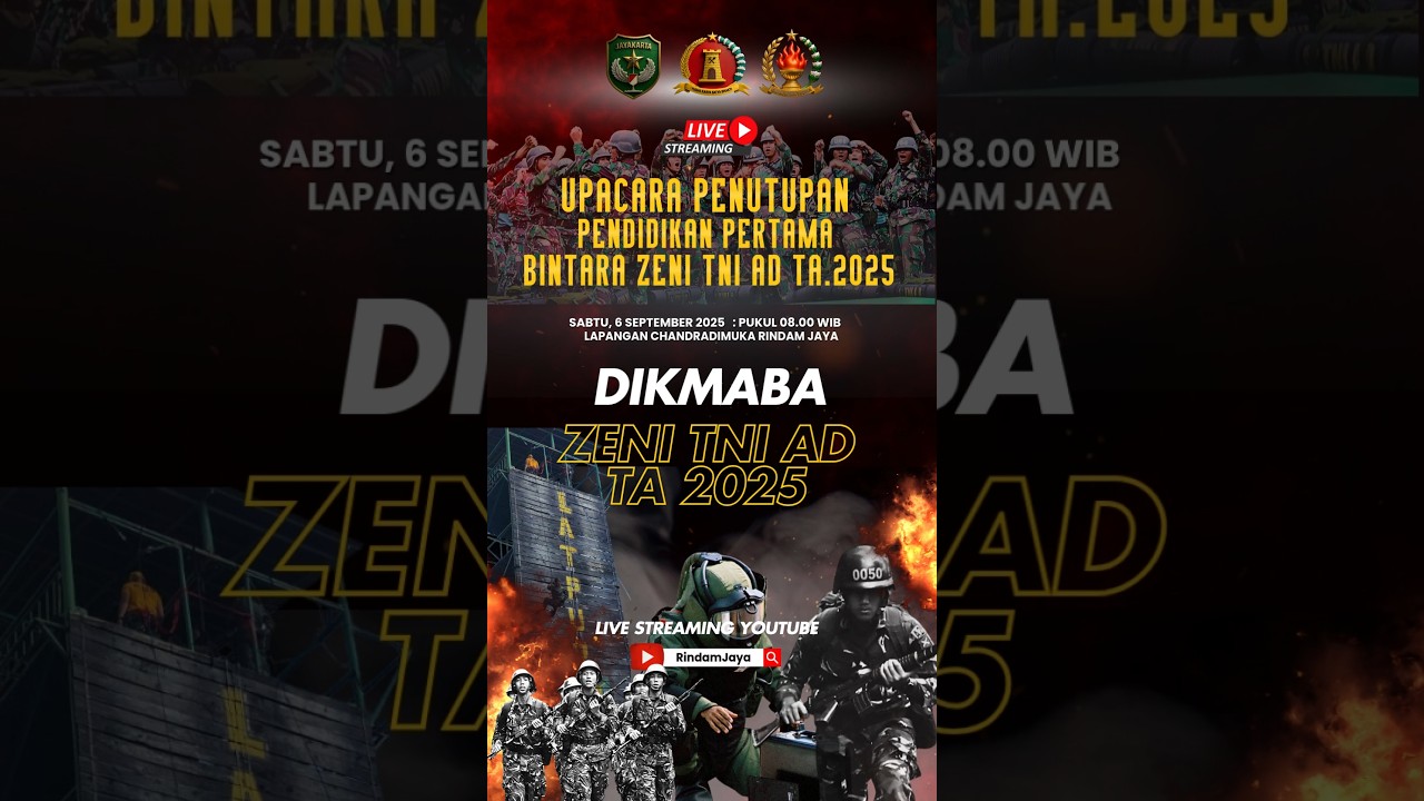 Live Streaming UPACARA PENUTUPAN DIKMABA ZENI TNI AD TA. 2025 - Sabtu 6 September 2025
