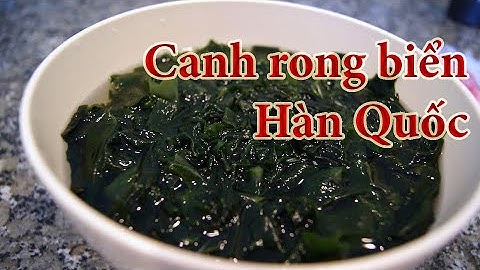 Canh rong biển Hàn Quốc