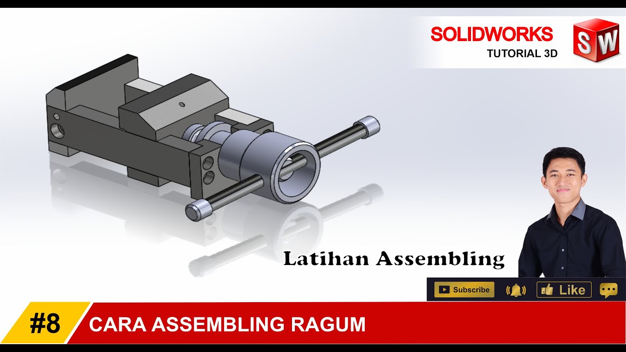 SOLIDWORKS | #8 HOW TO ASSEMBLING PARTS OF RAGUM | CARA MENGGABUNGKAN ...