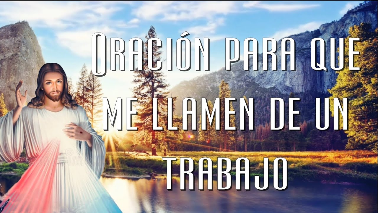 Oración para que me llamen de un TRABAJO URGENTE - YouTube