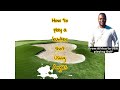 How to play a bunker shot using angles.My golf game depends on mathematical angles.