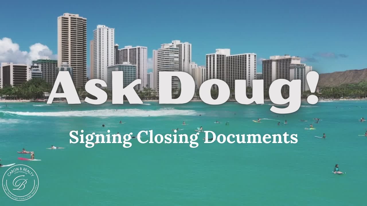 Ask Doug How Do I Sign Closing Documents In Hawaii From Another State 