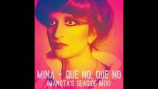 Mina - Que No, Que No (MANSTA's Seaside Mix) chords