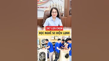 2k7 có nên lựa chọn nghề sửa chữa điện lạnh??? #dienlanh #2k7 #thithpt #daynghe #dieuhoa #máygiặt