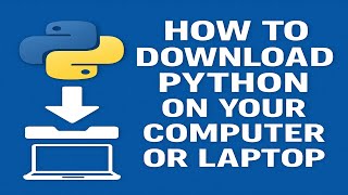 How to Download Python on Your PC or Laptop (Beginner Friendly) 🐍💻