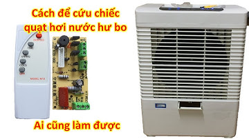 Hướng dẫn cách lắp bo mạch cho quạt hơi nước cực đơn giản ai cũng làm được@anhthodienbienhoa90