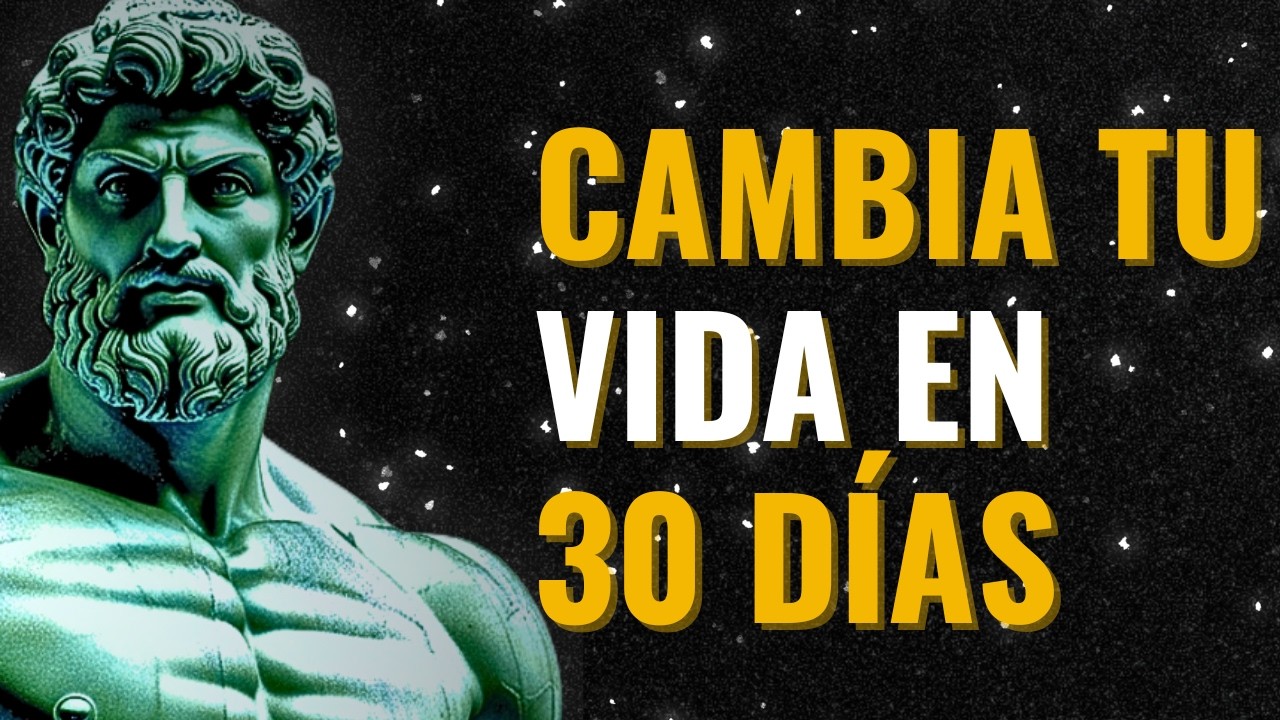 SOLO NECESITAS 30 DIAS PARA CAMBIAR TU VIDA | Estoicismo - YouTube