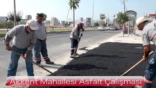 Mersin Yenişehir Belediyesi Akkent Mahallesi Asfalt Çalışması