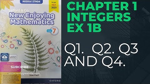 Oxford New Enjoying Mathematics  Class 7. Integers Ex 1B Q1 to Q4