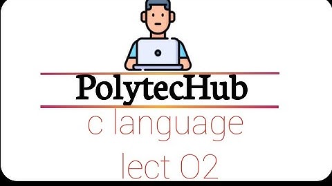 Lecture#02#C Programming# 3 Rd sem c.s.e and Electronics engineering