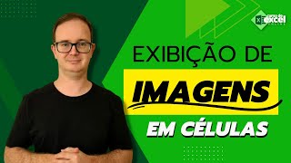 Exibição de imagens em células do Excel