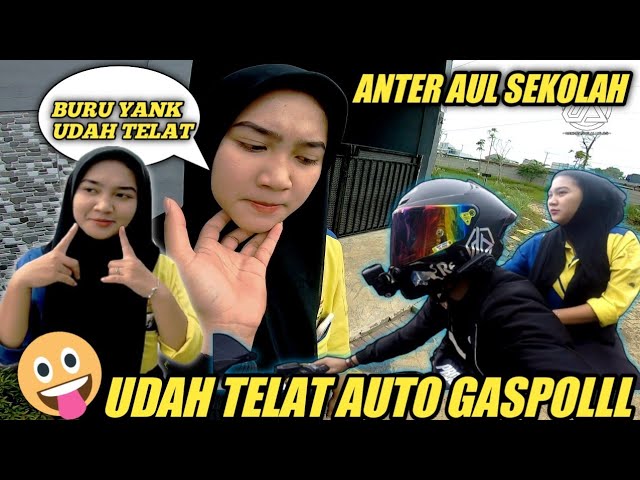 ANTER PACAR KESEKOLAH UDAH TELAT AUTO NGEBUT class=