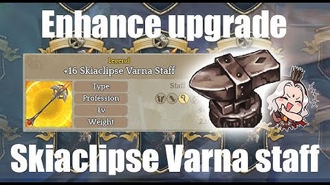 [Tree Of Savior] Varna weapon enhance upgrade