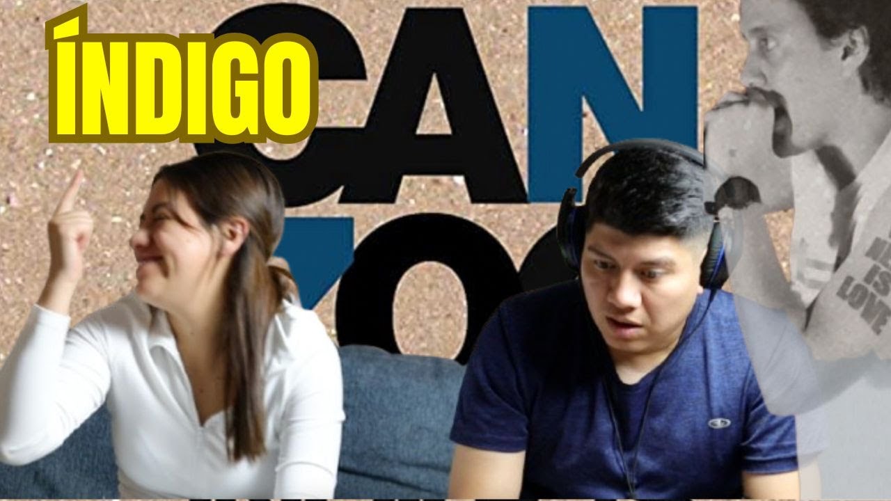Índigo - CANSERBERO | 🇲🇽Mi ESPOSA y yo REACCIONAMOS por PRIMERA VEZ [REACCION 🇻🇪]