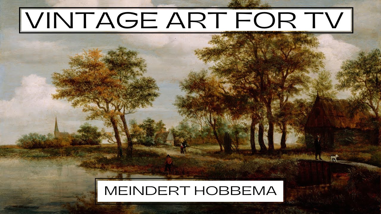 Meindert Hobbema | 4K Art Slideshow for TV