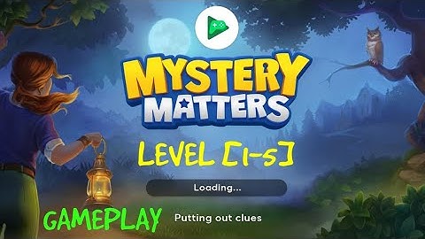 Mystery Matters Gameplay Level 1 2 3 4 5 Solution or Walkthrough