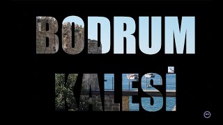 Bodrum Kalesi - Tanıtım Filmi 4K | Bodrum Castle 4K Resimi