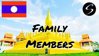 Learn Lao Language EP6 Family Members in Lao Language | ສະມາຊິກຄອບຄົວ - Honna Star screenshot 1