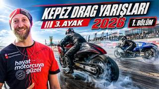 Antalya Kepez Drag Yarışları | Türkiye Drag Şampiyonası | 3.Ayak 2026 1.Bölüm