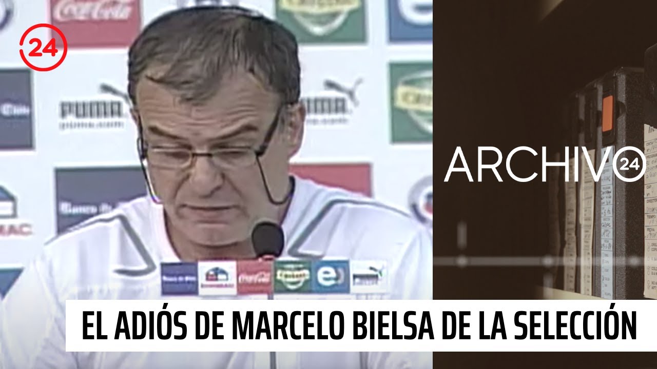 Archivo 24: A 10 años del adiós de Marcelo Bielsa de la Selección Chilena | 24 Horas TVN Chile