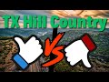 Pros and cons about living in the tx hill country