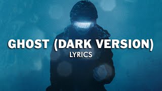 Confetti - Ghost (Dark Version) (Lyrics) Resimi