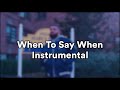 Drake - When To Say When (Official Instrumental) [BEST ON YOUTUBE]