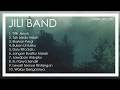 10 Lagu Terbaik Jili Band (Full Album)