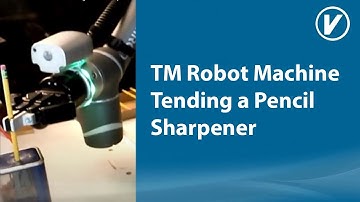 TM Robot Machine Tending a Pencil Sharpener