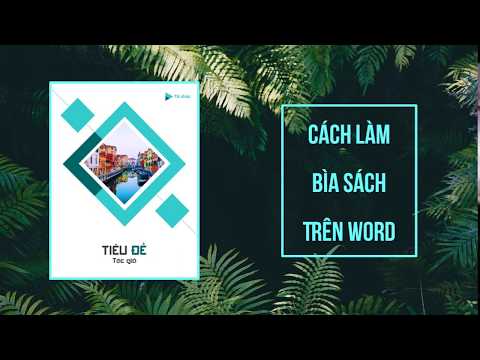 HƯỚNG DẪN THIẾT KẾ BÌA SÁCH BẰNG WORD – Cách làm bìa sách đơn giản và dễ dàng bằng khối hình thoi