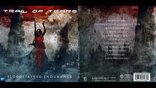 Trail of Tears - Bloodstained Endurance (2009) (Full Album)