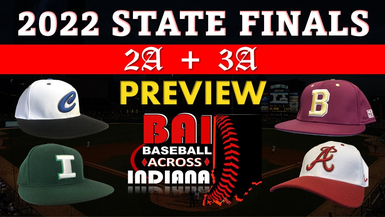 2A & 3A Preview IHSAA Baseball State Finals YouTube