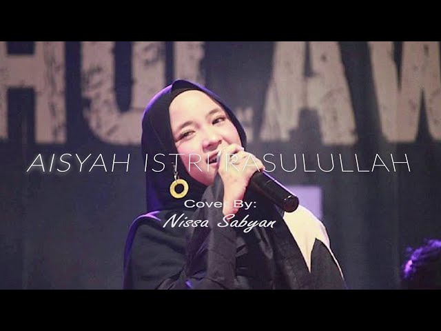 Aisyah Istri Rasulullah - SABYAN (Lirik Lagu) Download Mp3 class=