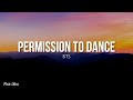 Permission to dance (lyrics) - BTS [Inglés - Español]