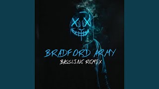 Download Lagu Bradford Army (Remix) Download Lagu Bradford Army (Remix)