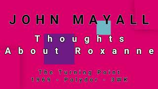 JOHN MAYALL-Thoughts About Roxanne (vinyl)